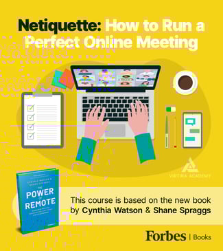 Virtira Academy Course - Netiquette - How to Run a Perfect Online Meeting